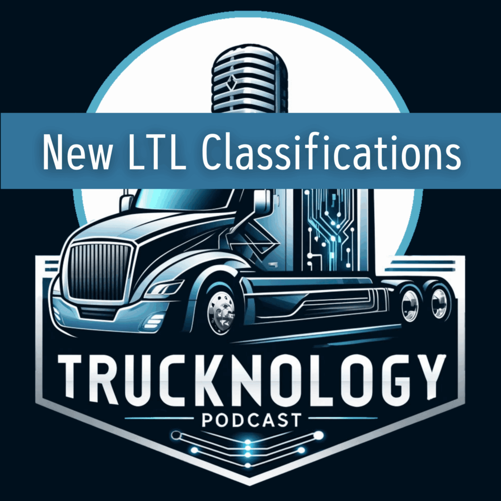 TOP Worldwide New LTL Rating System Trucknology logistics podcast