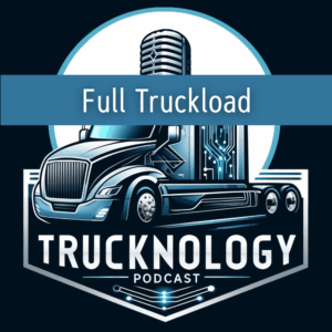 #4 – Understanding Full Truckload (FTL) Freight
